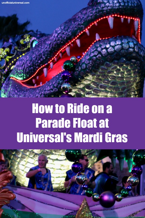 How to Ride on a Parade Float at Universal's Mardi Gras