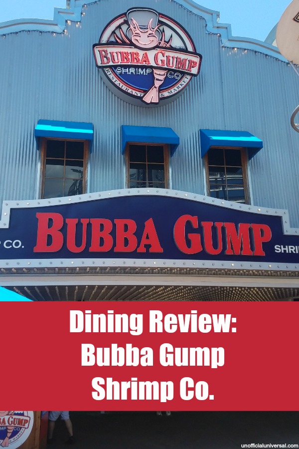 Dining Review: Bubba Gump Shrimp Co. in Universal's CityWalk by unofficialuniversal.com.