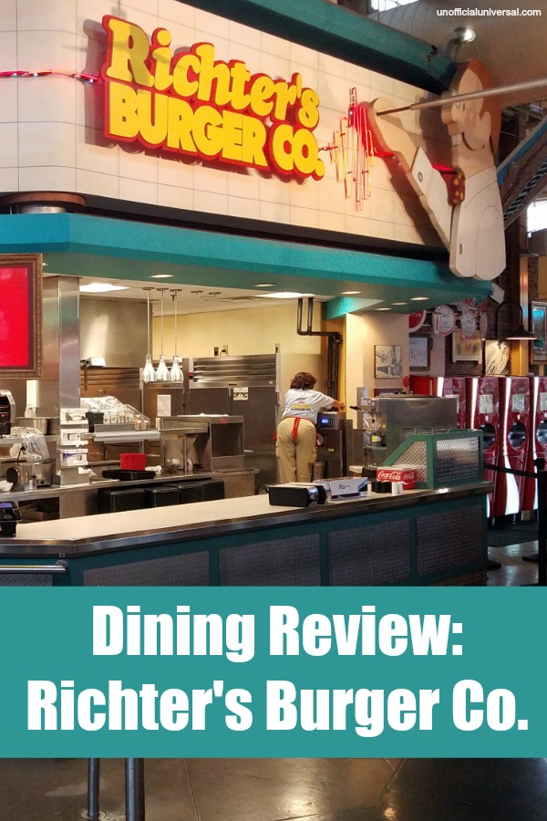 Dining Review: Richter's Burger Co. at Universal Studios Orlando - by unofficialuniversal.com.